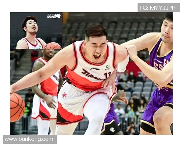 吴冠希：从篮球新星到职业生涯巅峰的奋斗与成长之路